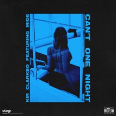 Can't One Night Ft. Mide