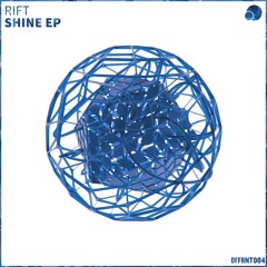 Rift - Shine [Premiere]
