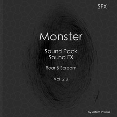 Monster | Sound Pack | SFX | Roar & Scream Vol.2.0