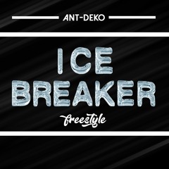 Ice Breaker (Freestyle)