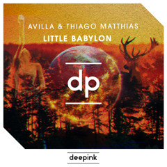 Polina - Little Babylon (Avilla & Thiago Matthias Remix)