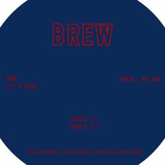 BREW 08 -SNIPPETS- ANOTHER ONE TO FILL YOUR SHELVES WITH (SOONISH)