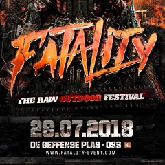 D-Slayer - Fatality Outdoor Warm-up Mix 2018