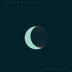 The Waning Moon - Chad Lawson