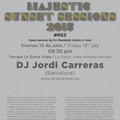 JORDI CARRERAS - Live at MAJESTIC SUNSET SESSIONS (13/07/18) Part-1