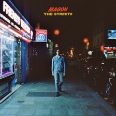 Magon - The Streets
