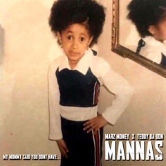 Mannas - Teddy Da Don X Marz Money