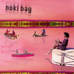 noki bay (late-summer beat tape)