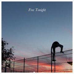 Free Tonight