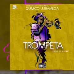 Quimico Ultramega - Trompeta