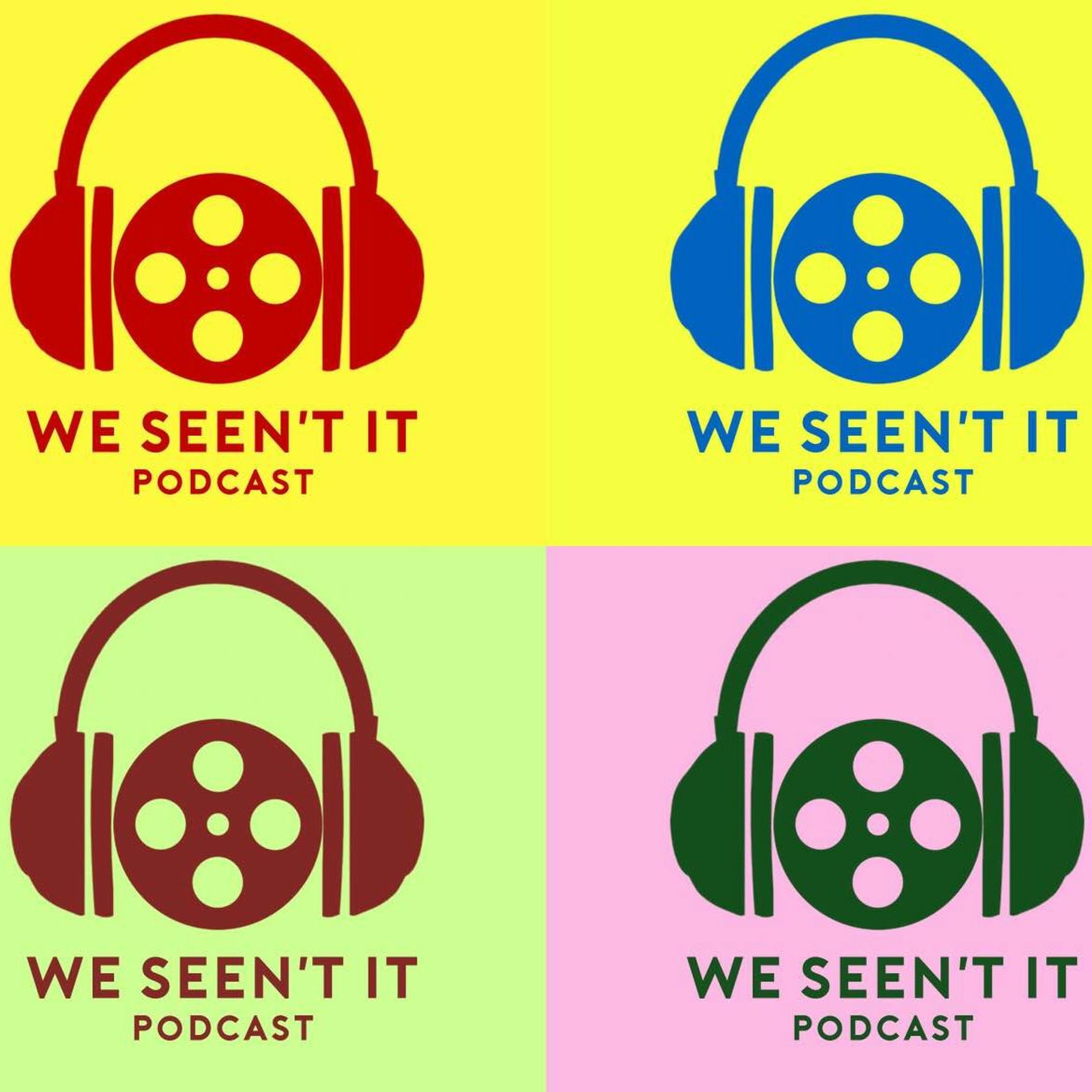 We Seen\'t it