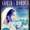 South Of The Border Mp3