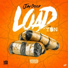 Jay Good feat. YSN "Load"