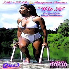 Wit It(Official Audio)