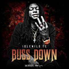 Idlewild TC - Buss Down