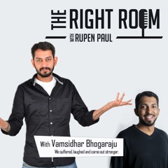 Episode 12. We Suffered, Laughed and Came out Stronger Feat. Vamsi Bhogaraju