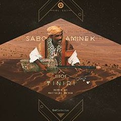 PREMIERE : Sabo & Amine K (Moroko Loko)- Amanar (Original Mix) [Sol Selectas]