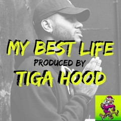 BRYSON TILLER TYPE BEAT - "MY BEST LIFE" - PRODUCED BY TIGA HOOD