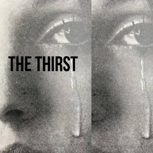 The Thirst - Empty Space
