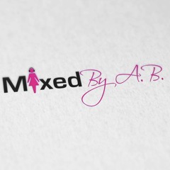 Talking Real Shit with Mixed By A.B.