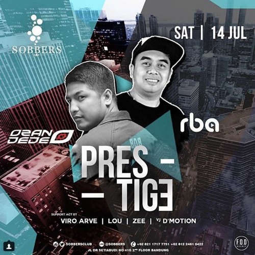 RBA - PRESTIGE At SOBBERS 14 JULI 2018 (LIVE REC )