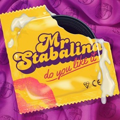Scour Records: Mr Stabalina - Do You like It EP ★ OUT NOW ★