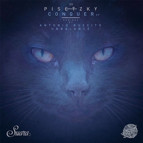 [SUARA322] Pisetzky - Conquer (Unabalance Remix) Snippet