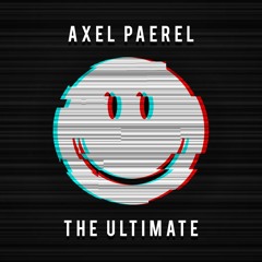 Axel Paerel - The Ultimate
