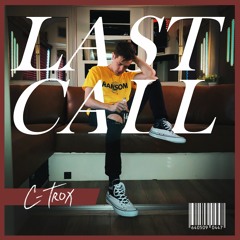 Last Call (feat. John Wolf)
