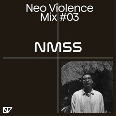 Neo Violence Mix #3 by NMSS