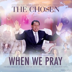 WHEN WE PRAY - THE CHOSEN