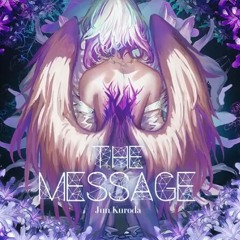 [Arcaea] The Message - Jun Kuroda