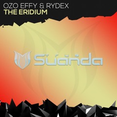 Ozo Effy & Rydex - The Eridium (Original Mix)