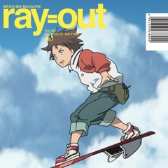 ray=out Bump 001: Go With The Flow [Prod. By K. Monsutā] (2K18)