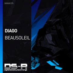 Diago - Beausoleil [OUT NOW]