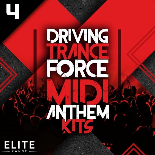 Trance Euphoria Driving Trance Force MIDI Anthem Kits 4 MULTiFORMAT-DECiBEL