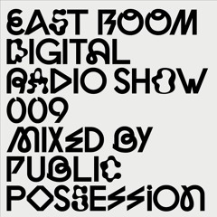 DIGITAL RADIO SHOW #009