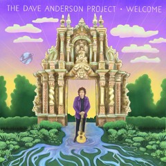 The Dave Anderson Project-Welcome