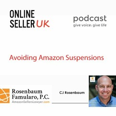 CJ Rosenbaum - Amazonsellerslawyer - Avoiding Amazon Suspensions