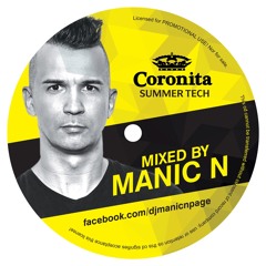 MANIC N - CORONITA SUMMER TECH