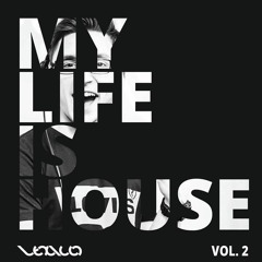 LeXico - My Life Is House #2