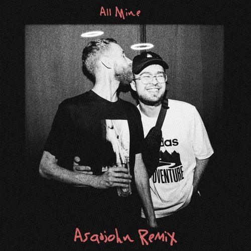 All Mine (AsadJohn Remix) (Re-mastered)