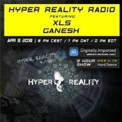 Ganesh guest mix for Hyper Reality Radio Hour 2 April, 5th 2018