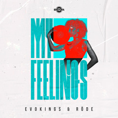 Evokings, Röde - My Feelings (Extended Mix)