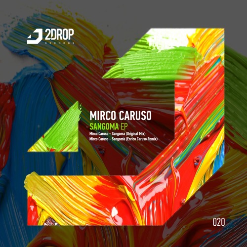 Mirco Caruso - Sangoma (Enrico Caruso Remix) [2Drop Records]