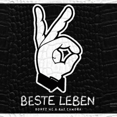 BONEZ MC & RAF CAMORA - BESTE LEBEN (OFFICAL AUDIO) ([FREE DOWNLOAD)