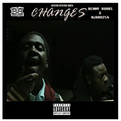 Benny Burbs ft Njavo254- {CHANGES}