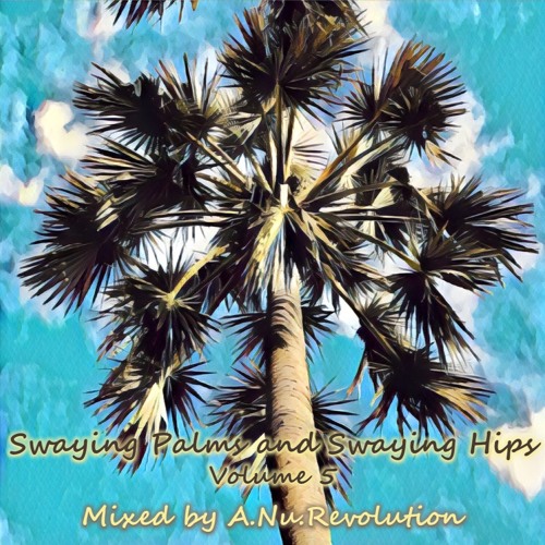 Swaying Palms And Swaying Hips Vol. 5