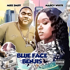 Blue Face Benjis feat. Mike Smiff