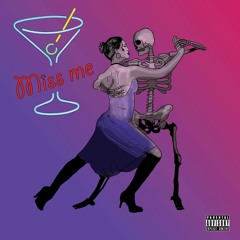 Mike Wing - Miss Me (feat. Chi Tashi)(prod. DJ Grumble)